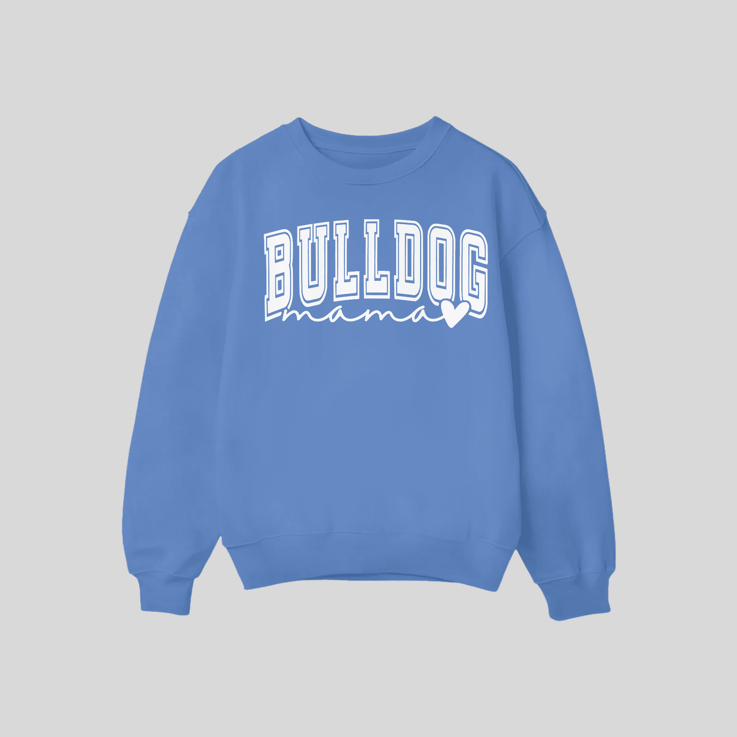 Bulldog Mama Crew Neck Sweatshirts