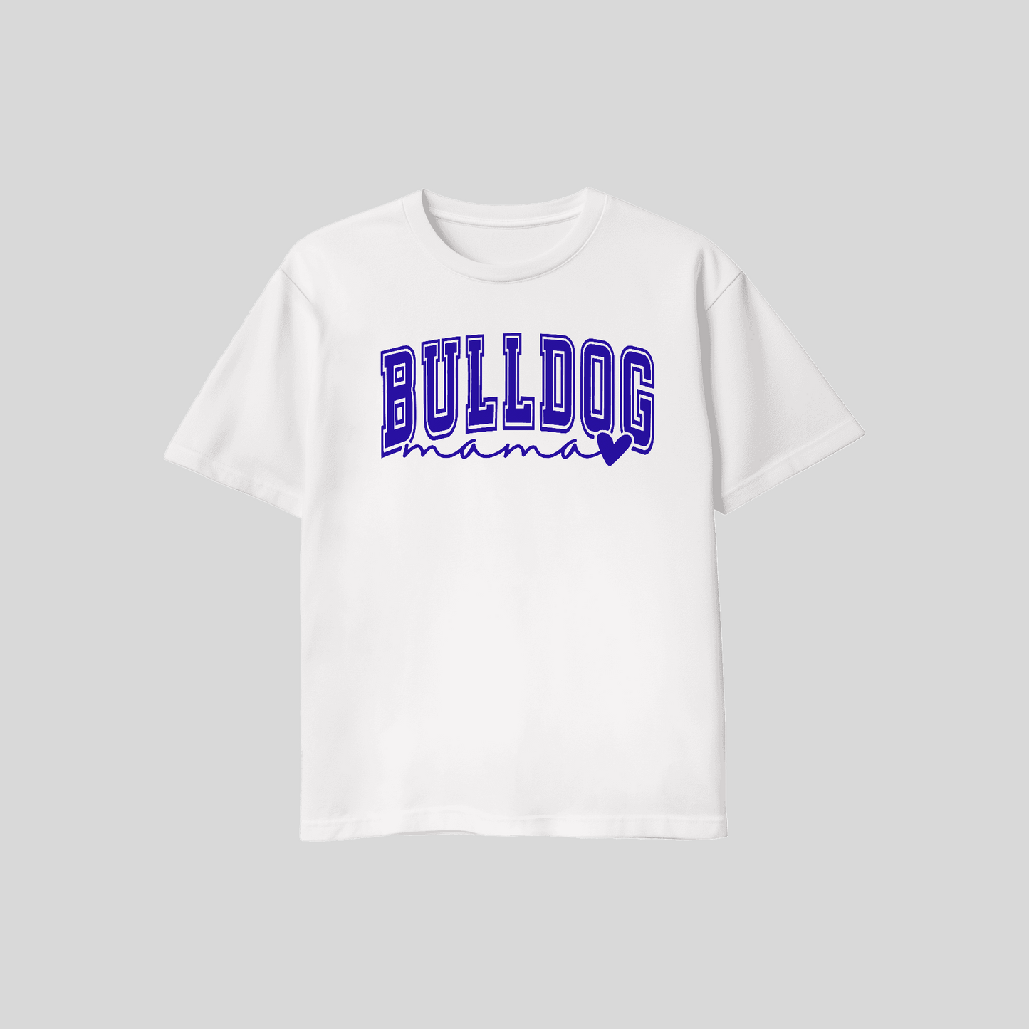 Bulldog Mama T-Shirt
