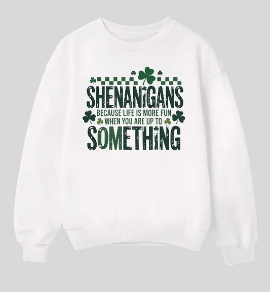 Shenanigans Crew Neck