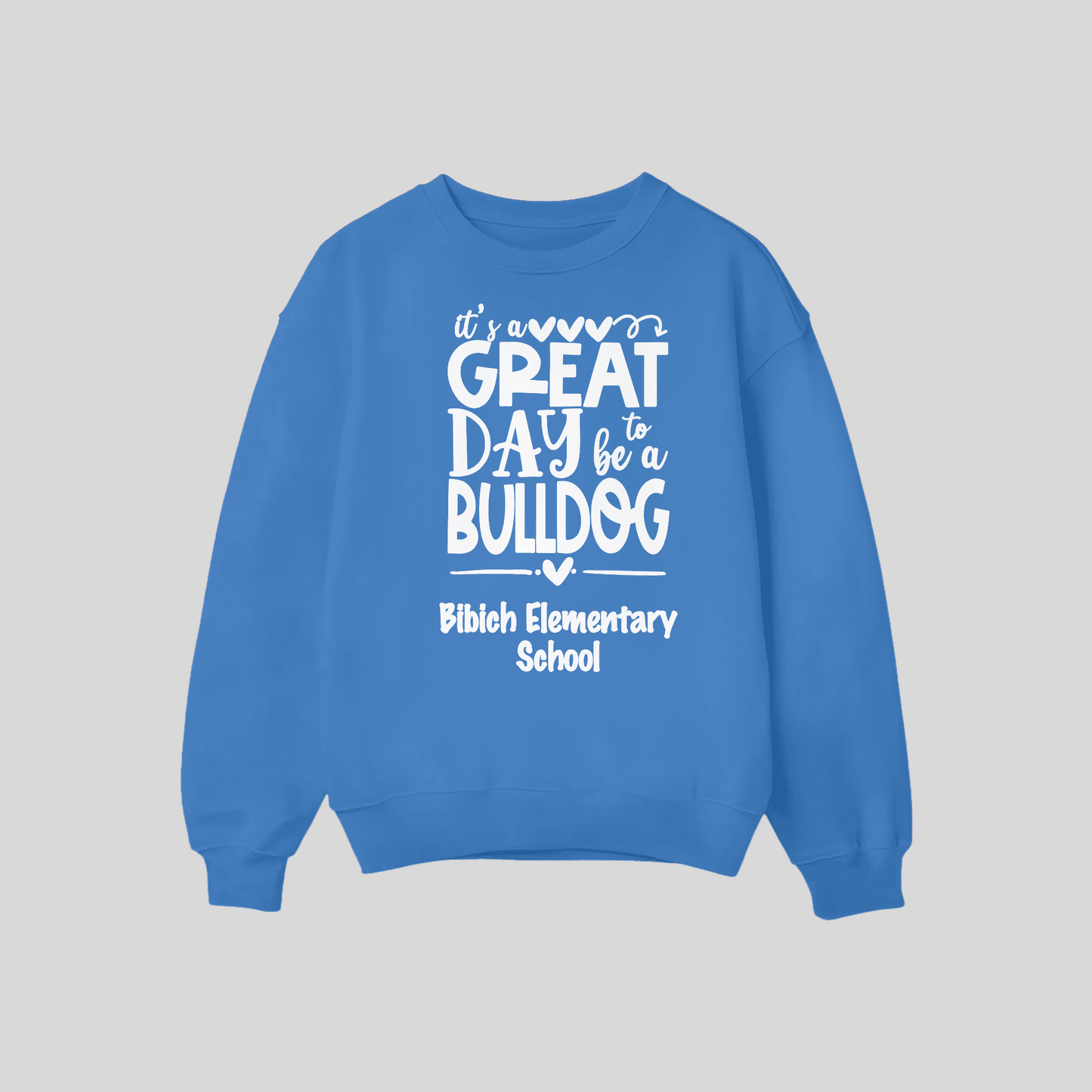 It's A Great Day Crew Neck Sweatshirt
